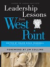 Leadership Lessons from West Point (eBook): Leader to Leader Institute/PF Drucker Foundation Series, Book 105